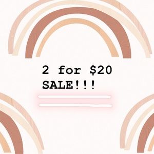 2 ITEMS FOR $20 SALE💓💓💓